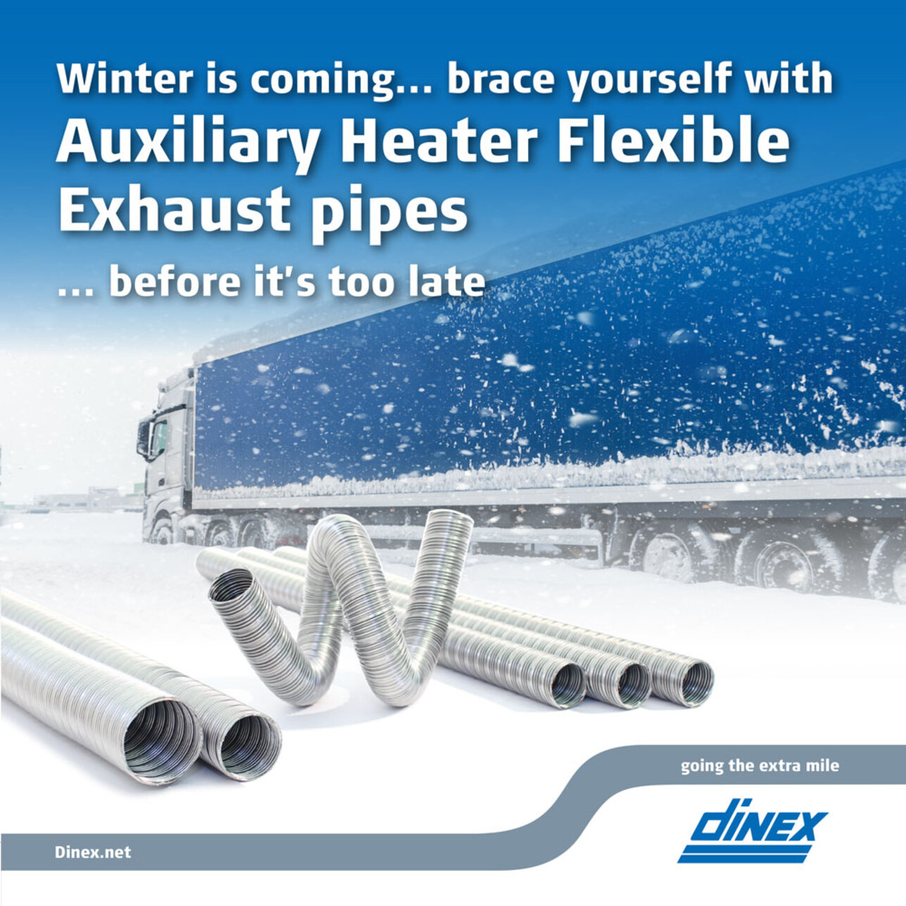 Are you ready for the winter season? Dinex Auxiliary Heater Flexible Exhaust pipes